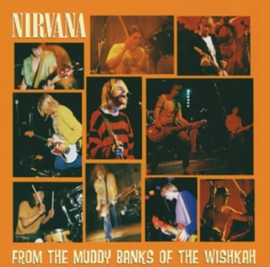Nirvana - From The Muddy Banks i gruppen ÖVRIGT / -Start Uni-CD hos Bengans Skivbutik AB (682841)