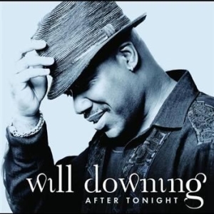 Will Downing - After Tonight i gruppen CD / Jazz hos Bengans Skivbutik AB (682868)