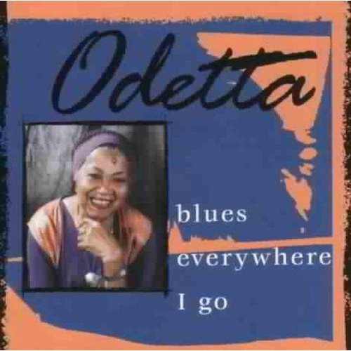 Odetta - Blues Everywhere I Go i gruppen CD / Jazz/Blues hos Bengans Skivbutik AB (682963)
