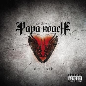 Papa Roach - To Be Loves - The Best Of i gruppen Minishops / Pod hos Bengans Skivbutik AB (683111)