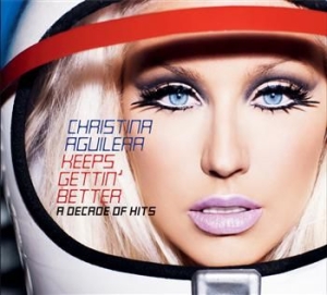 Aguilera Christina - Keeps Gettin' Better: A Decade Of Hits i gruppen CD / Pop-Rock,Övrigt hos Bengans Skivbutik AB (684136)