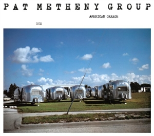 Pat Metheny Group - American Garage in the group CD / Jazz at Bengans Skivbutik AB (684347)
