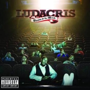 Ludacris - Theater Of The Mind i gruppen CD / Hip Hop hos Bengans Skivbutik AB (684371)
