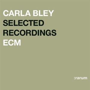 Bley Carla - Selected Recordings i gruppen CD / Jazz hos Bengans Skivbutik AB (684805)