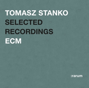 Stanko Tomasz - Selected Recordings i gruppen CD / Jazz hos Bengans Skivbutik AB (684806)