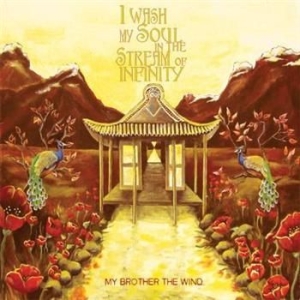 My Brother The Wind - I Wash My Soul In The Stream Of Inf i gruppen CD / Hårdrock/ Heavy metal hos Bengans Skivbutik AB (684875)