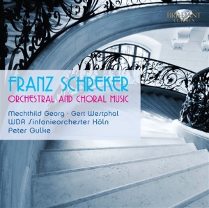 Schreker Franz - Orchestral And Choral Music i gruppen Externt_Lager / Naxoslager hos Bengans Skivbutik AB (684929)