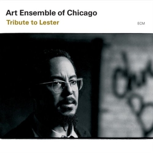 Art Ensemble Of Chicago - Tribute To Lester i gruppen CD / Jazz hos Bengans Skivbutik AB (685145)