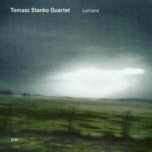 Tomasz Stanko Quartet - Lontano i gruppen VI TIPSAR / Klassiska lablar / ECM Records hos Bengans Skivbutik AB (685164)