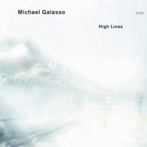 Galasso Michael - High Lines i gruppen CD / Jazz hos Bengans Skivbutik AB (685196)