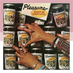Pleasure - Accept No Substitutes i gruppen CD / Pop-Rock,RnB-Soul hos Bengans Skivbutik AB (685348)