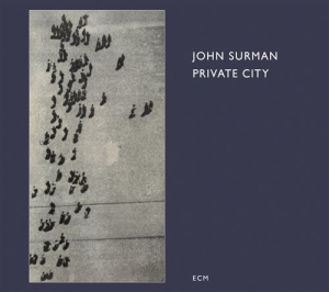 Surman John - Private City i gruppen CD / Jazz hos Bengans Skivbutik AB (685415)