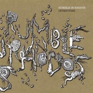 Rumble In Rhodos - Intentions i gruppen CD / Pop-Rock hos Bengans Skivbutik AB (685437)