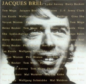 Blandade Artister - Tribute To Jacques Brel i gruppen CD / Pop-Rock hos Bengans Skivbutik AB (686220)