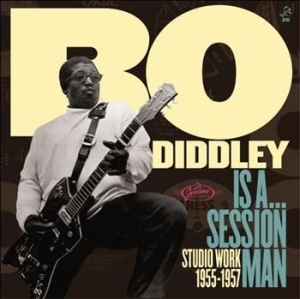 Diddley Bo - Bo Diddley Is A Sessionman - Studio i gruppen CD / Pop-Rock hos Bengans Skivbutik AB (686272)