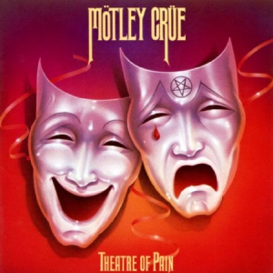 Mötley Crüe - Theatre Of Pain (Deluxe) i gruppen CD / Pop-Rock hos Bengans Skivbutik AB (686306)