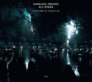 Trovesi Gianluigi - Gianluigi Trovesi All'opera - Profu i gruppen CD / Jazz hos Bengans Skivbutik AB (686346)