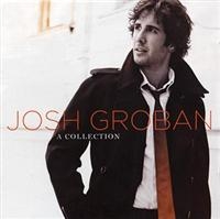 Josh Groban - A Collection i gruppen CD / Best Of,Pop-Rock hos Bengans Skivbutik AB (686485)