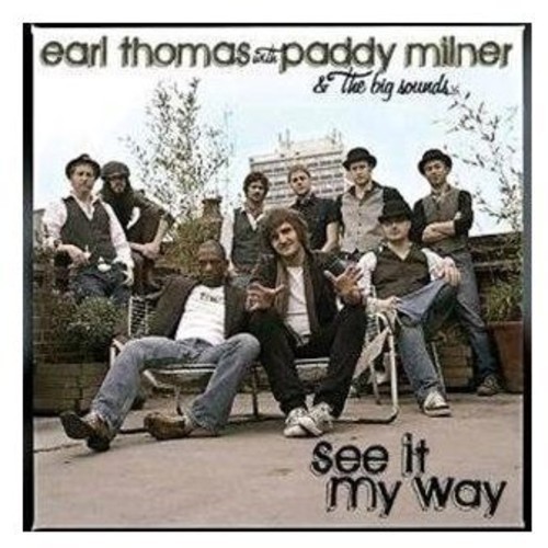 Thomas Earl And Paddy Milner And Th - See It My Way i gruppen CD / Jazz/Blues hos Bengans Skivbutik AB (687487)