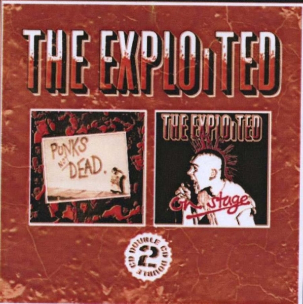 Exploited - Punk's Not Dead/On Stage i gruppen CD / Toppsäljare hos Bengans Skivbutik AB (687613)