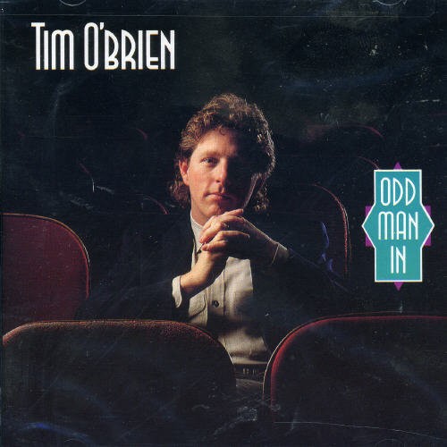 Tim O'Brien - Odd Man In i gruppen CD / Country hos Bengans Skivbutik AB (687720)