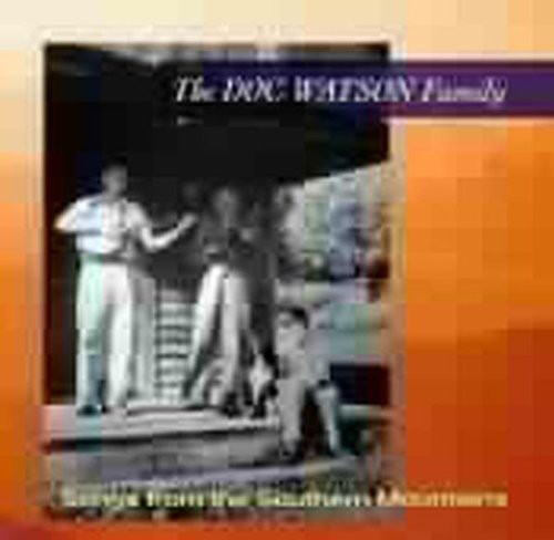 Watson Doc And Family - Songs From The Southern Mounta i gruppen CD / Country hos Bengans Skivbutik AB (687761)
