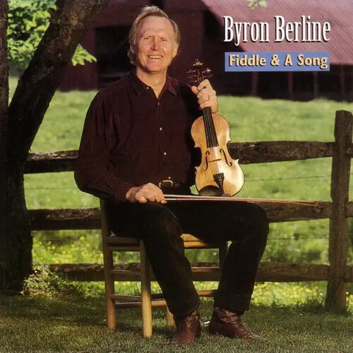 Byron Berline - Fiddle & A Song i gruppen CD / Country hos Bengans Skivbutik AB (687769)