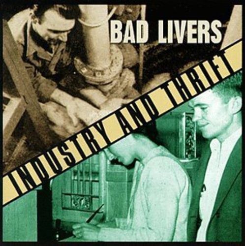 Bad Livers - Industry And Thrift i gruppen CD / Country hos Bengans Skivbutik AB (687845)