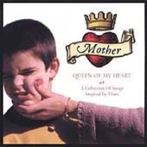 Blandade Artister - Mother: Queen Of My Heart i gruppen ÖVRIGT / Övrigt / aub hos Bengans Skivbutik AB (687906)