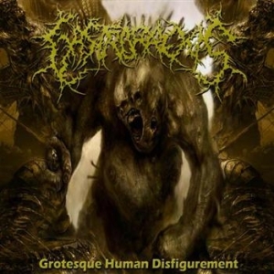 Gastrorrexis - Grotesque Human Disfigurement i gruppen CD / Hårdrock/ Heavy metal hos Bengans Skivbutik AB (688123)