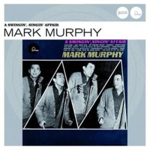 Mark Murphy - Swingin' Singin' Affair (Jazzclub) i gruppen CD / Jazz/Blues hos Bengans Skivbutik AB (688883)