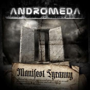 Andromeda - Manifest Tyranny i gruppen CD / Hårdrock hos Bengans Skivbutik AB (689283)