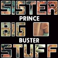 Prince Buster - Sister Big Stuff i gruppen CD / Reggae hos Bengans Skivbutik AB (689655)