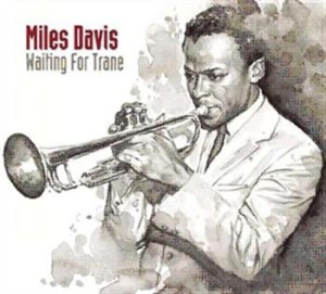 Miles Davis - Waiting For Trane i gruppen CD / Jazz/Blues hos Bengans Skivbutik AB (690495)