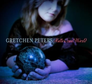 Peters Gretchen - Hello Cruel World i gruppen CD / Rock hos Bengans Skivbutik AB (690846)