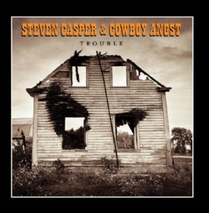 Steven Casper & Cowboy Angst - Trouble i gruppen CD / CD Country hos Bengans Skivbutik AB (691075)