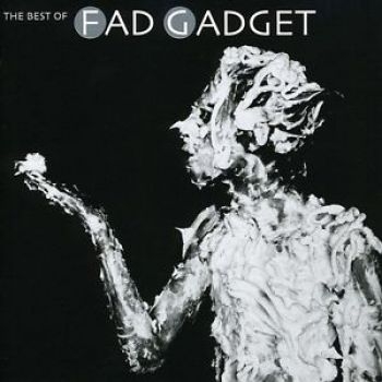 Fad Gadget - Best Of Fad Gadget i gruppen CD / Toppsäljare hos Bengans Skivbutik AB (691079)