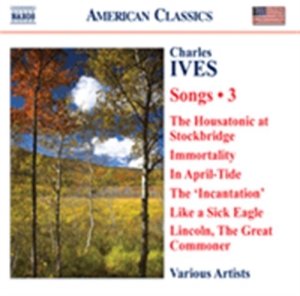 Ives - Complete Songs Vol 3 i gruppen Externt_Lager / Naxoslager hos Bengans Skivbutik AB (691292)