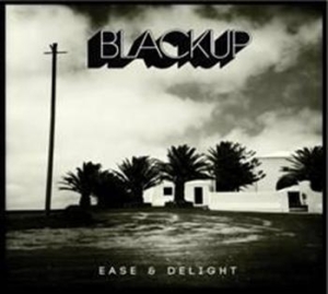 Blackup - Ease & Delight i gruppen VI TIPSAR / Lagerrea / CD REA / CD POP hos Bengans Skivbutik AB (691857)