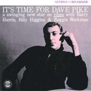 Pike Dave - It's Time For Dave Pike (Cc 50) i gruppen CD / Jazz/Blues hos Bengans Skivbutik AB (692297)