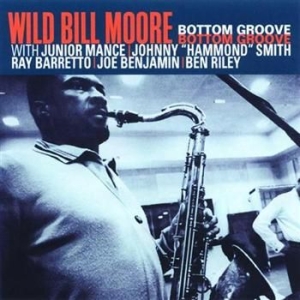 Moore Wild Bill - Bottom Grove (Cc 50) i gruppen CD / Jazz/Blues hos Bengans Skivbutik AB (692332)