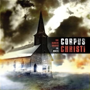 Corpus Christi - Darker Shades Of White i gruppen CD / Pop-Rock hos Bengans Skivbutik AB (692581)