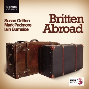 Britten Benjamin - Britten Abroad i gruppen CD / Klassiskt hos Bengans Skivbutik AB (693228)