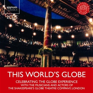Musicians And Actors Of Shakespeare - This World's Globe i gruppen Externt_Lager / Naxoslager hos Bengans Skivbutik AB (693294)