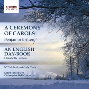 Nycos National Girls Choir - Ceremony Of Carols / English Day Bo i gruppen Externt_Lager / Naxoslager hos Bengans Skivbutik AB (693466)