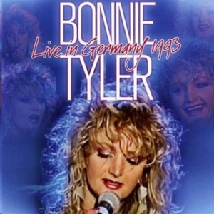 Tyler Bonnie - Live In Germany 1993 i gruppen CD / Pop-Rock hos Bengans Skivbutik AB (694194)
