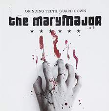 The Mary Major - Grinding Teeth, Guard Down i gruppen CD / CD Hårdrock hos Bengans Skivbutik AB (694329)