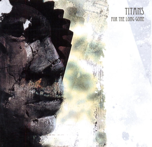 Titans - For The Long Gone i gruppen CD / Toppsäljare hos Bengans Skivbutik AB (694975)