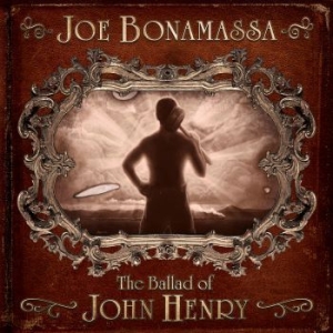 Bonamassa Joe - Ballad Of John Henry i gruppen CD / Blues,Pop-Rock hos Bengans Skivbutik AB (695077)