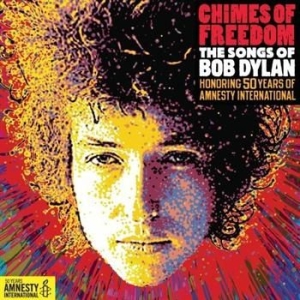 Blandade Artister - Chimes Of Freedom - Songs Of Dylan i gruppen CD / Pop hos Bengans Skivbutik AB (695875)